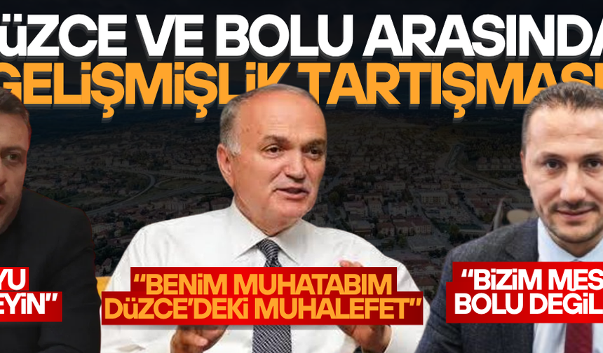 DÜZCE’NİN GELİŞİMİ BOLU’DA YANKI BULDU