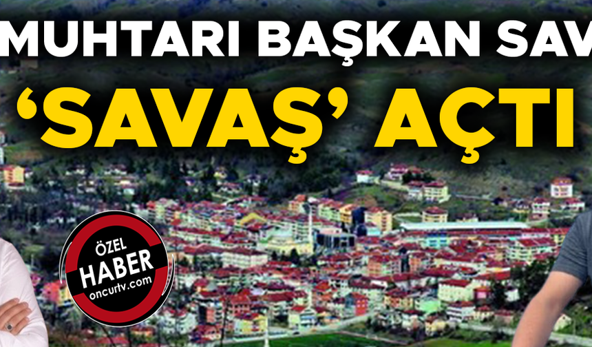 “SELAMİ SAVAŞ KÖYÜMÜZE GİREMEZ”