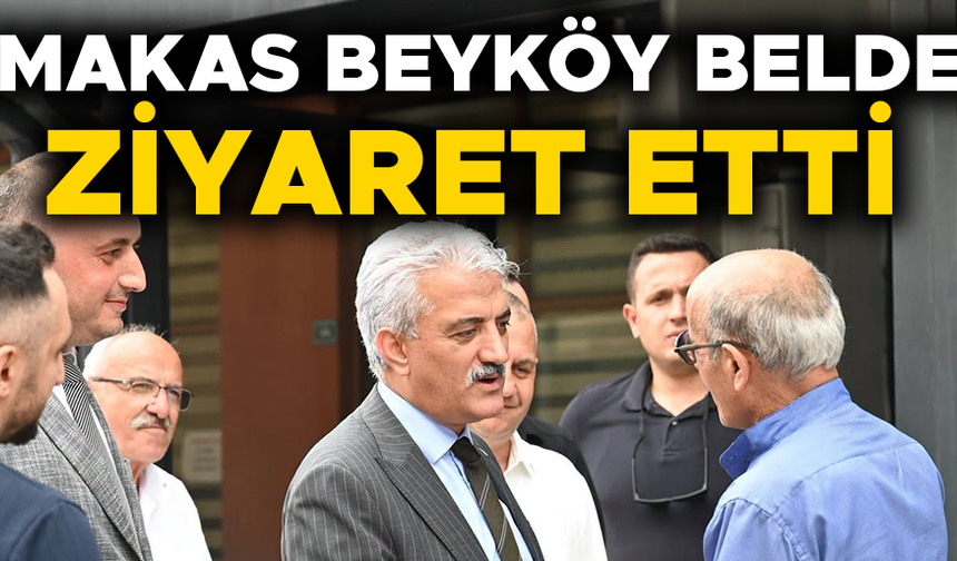 YAŞANAN SORUNLARI YERİNDE DİNLEDİ