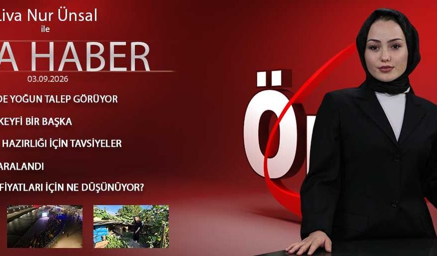 3 EYLÜL 2026 ÖNCÜ ANA HABER