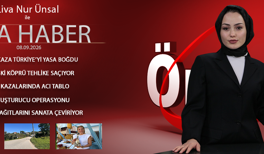 8 EYLÜL 2026 ÖNCÜ ANA HABER