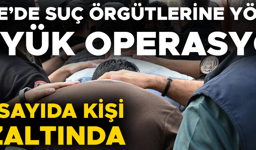 ADRESLERE EŞ ZAMANLI BASKIN DÜZENLENDİ