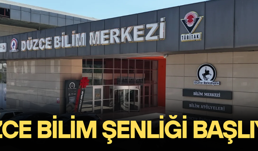 DÜZCELİLER'İ BİLİMLE BULUŞTURACAK