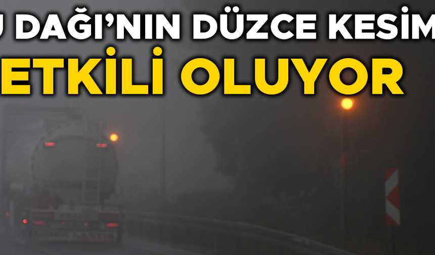 GÖRÜŞ MESAFESİ İYİCE DÜŞTÜ