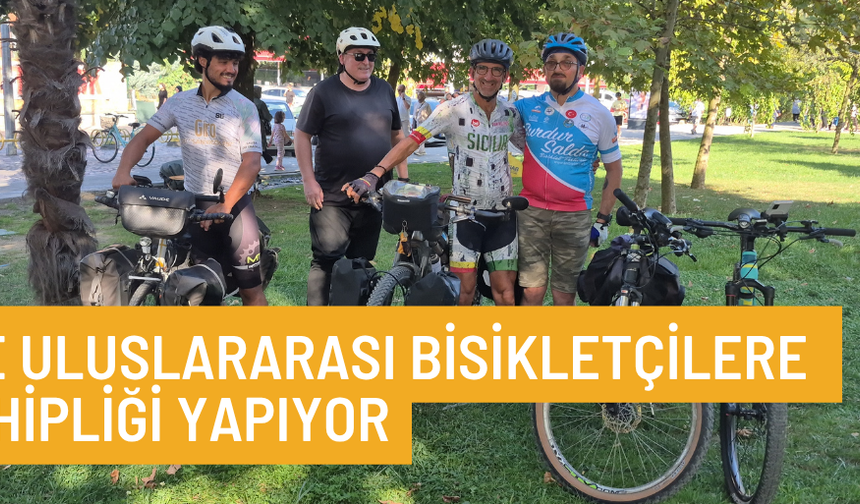 İTALYA’DAN YOLA ÇIKAN BİSİKLETÇİLER DÜZCE’DE MOLA VERDİ