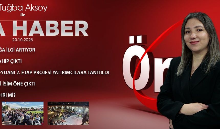 20 EKİM 2026 ÖNCÜ ANA HABER