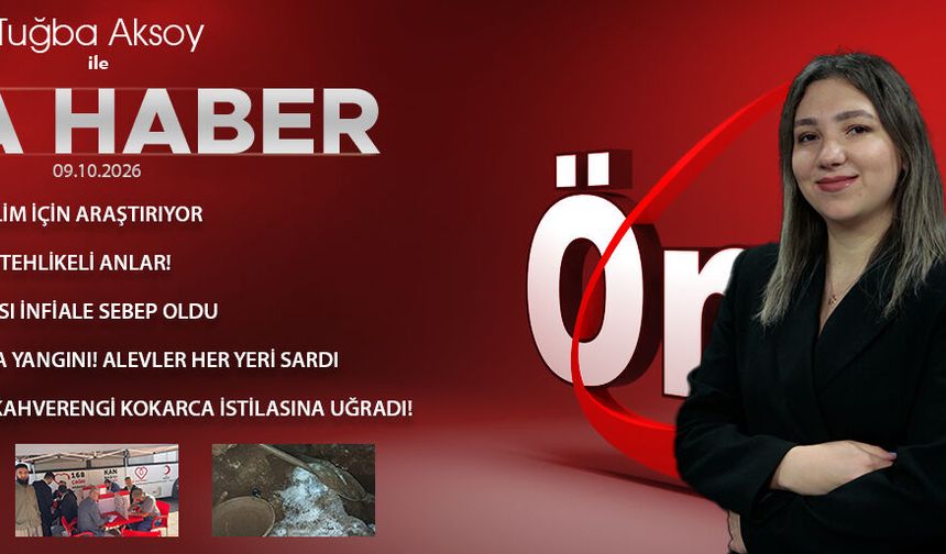9 EKİM 2026 ÖNCÜ ANA HABER