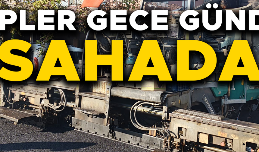 ÜÇ FARKLI NOKTADA ÇALIŞMALAR SÜRÜYOR