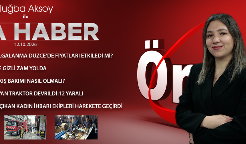 12 EKİM 2026 ÖNCÜ ANA HABER