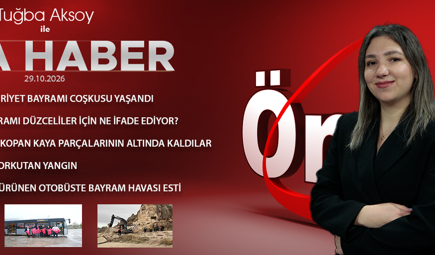 29 EKİM 2026 ÖNCÜ ANA HABER