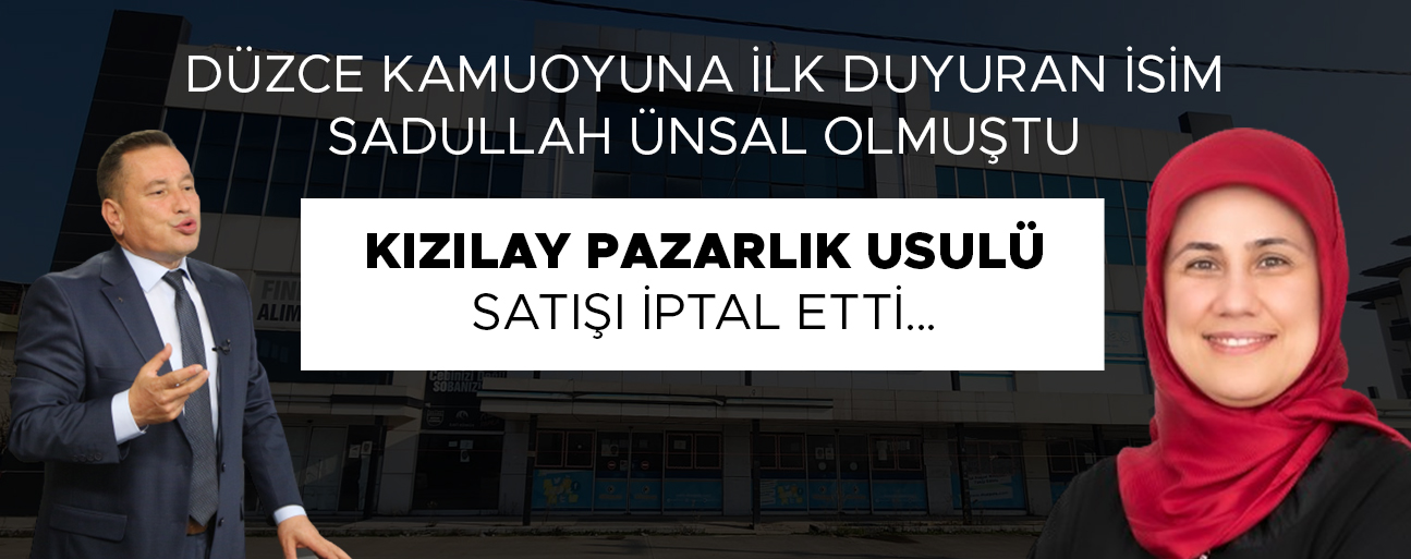 KIZILAY DÜZCE ŞUBESİ SESSİZLİĞİNİ BOZDU…