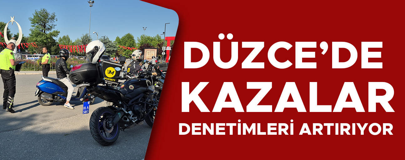 TRAFİK EKİPLERİ MOTOSİKLETLERE YÖNELİK DENETİM GERÇEKLEŞTİRDİ