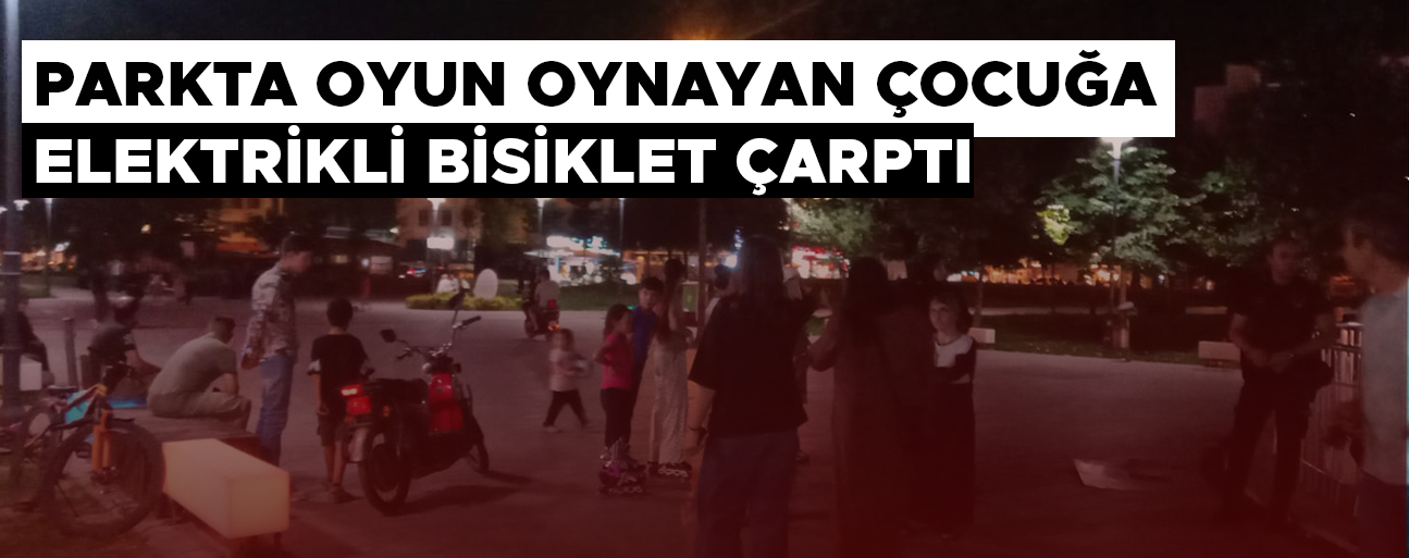 KAZADA YARALANAN 5 YAŞINDAKİ ÇOCUK HASTANEDE TEDAVİ ALTINA ALINDI
