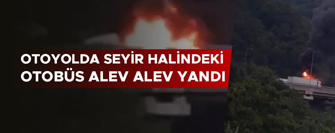 38 YOLCU TAHLİYE EDİLDİ: İSTANBUL İSTİKAMETİ ULAŞIMA KAPANDI