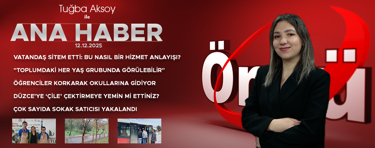 12 ARALIK 2025 ÖNCÜ ANA HABER