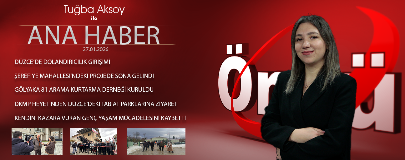 27 OCAK 2026 ÖNCÜ ANA HABER