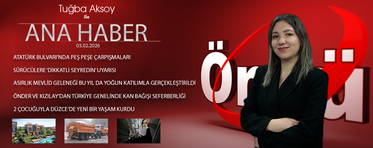 3 ŞUBAT 2026 ÖNCÜ ANA HABER