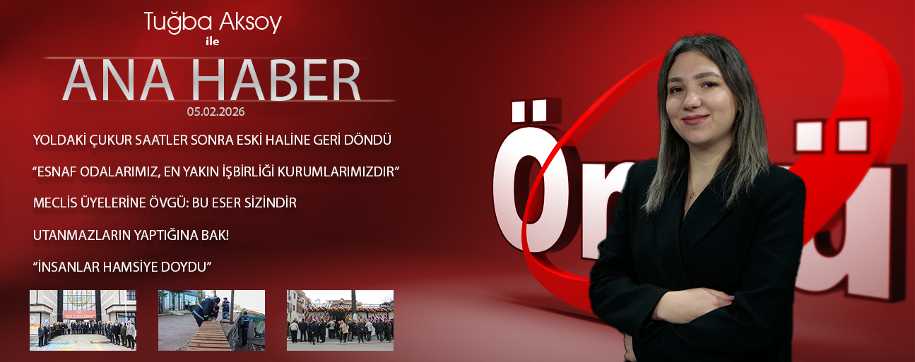 5 ŞUBAT 2026 ÖNCÜ ANA HABER