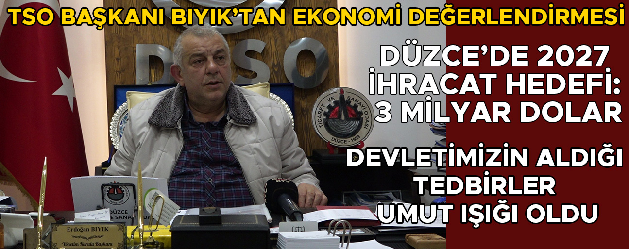 “2026’DA EKONOMİK SIKINTILARIN AŞILACAĞINA İNANIYORUM”