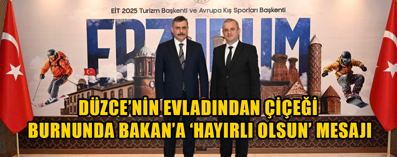 VALİ OLARAK DAVET ETTİ, BAKAN OLARAK AĞIRLAMA ARZUSUNU DA İLETTİ