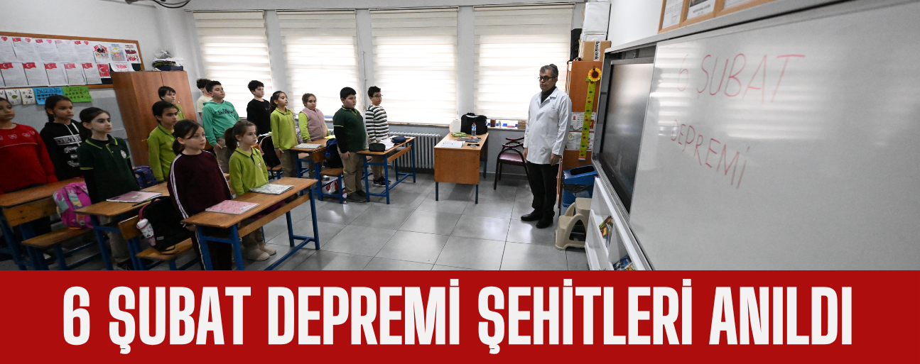 OKULLARDA SAYGI DURUŞUNDA BULUNULDU