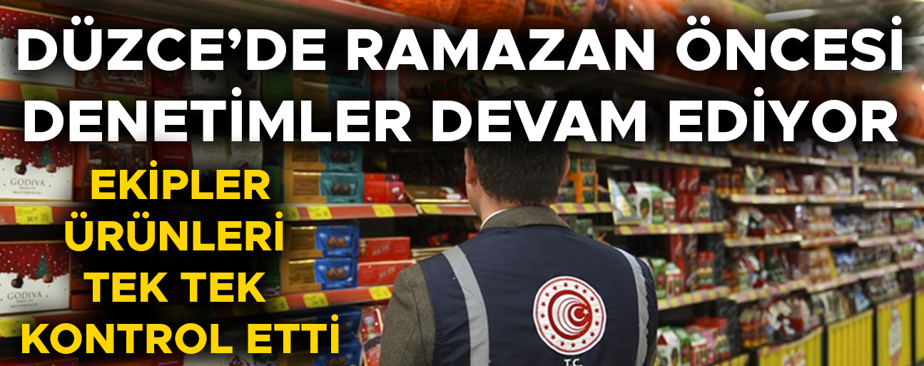 BAKAN YUMAKLI: “STOKÇULUK VE FAHİŞ FİYATLARA KARŞI TÜM EKİPLERİMİZ SAHADA”