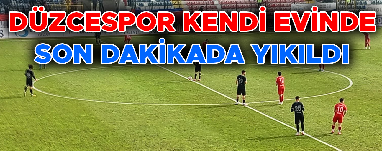 DÜZCESPOR: 1 – ZONGULDAKSPOR: 2