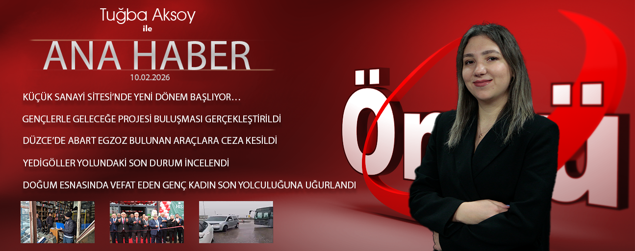 10 ŞUBAT 2026 ÖNCÜ ANA HABER