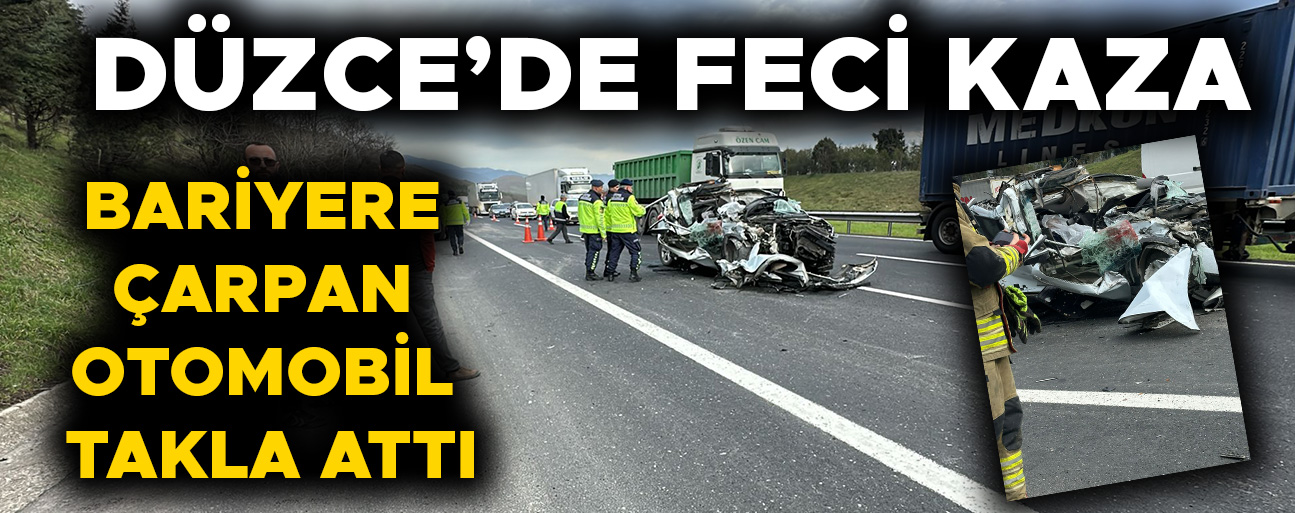 KAZADA 1 HAYATINI KAYBETTİ, 1 KİŞİ YARALANDI