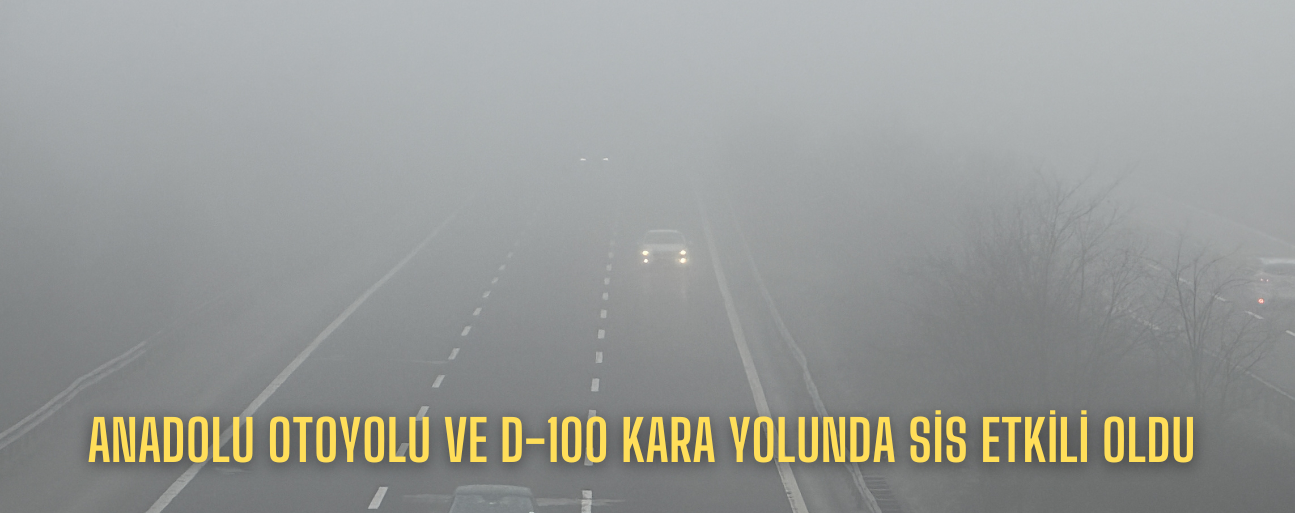 GÖRÜŞ MESAFESİ 40 METREYE DÜŞTÜ