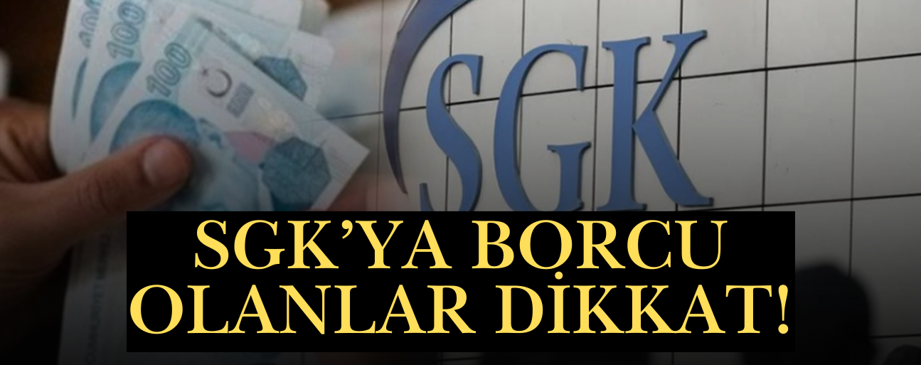 BORÇLULAR İÇİN KOLAY ÖDEME DÖNEMİ BAŞLADI