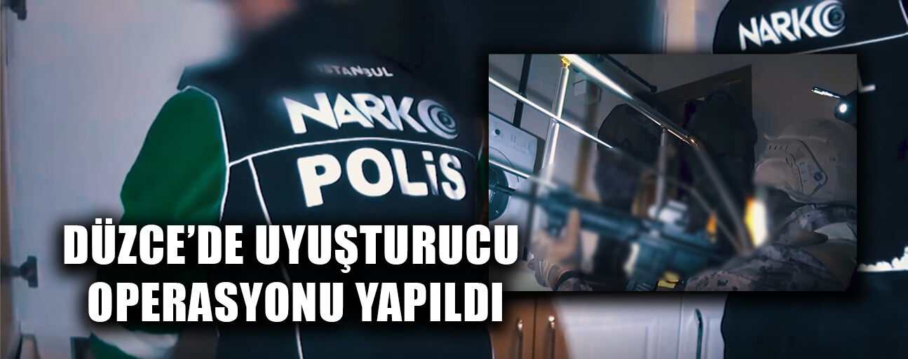 ÇOK SAYIDA UYUŞTURUCU MADDE ELE GEÇİRİLDİ