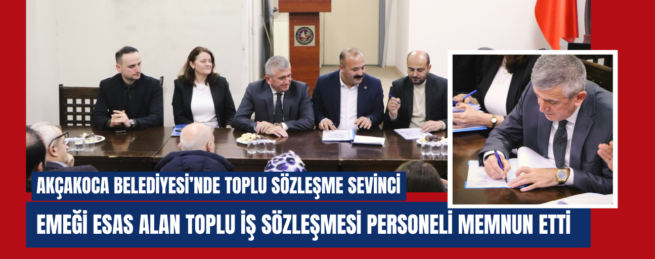 BAŞKAN ALBAYRAK: “ÇALIŞANLARIMIZI ENFLASYONA EZDİRMEYEN BİR ANLAŞMAYA İMZA ATTIK”