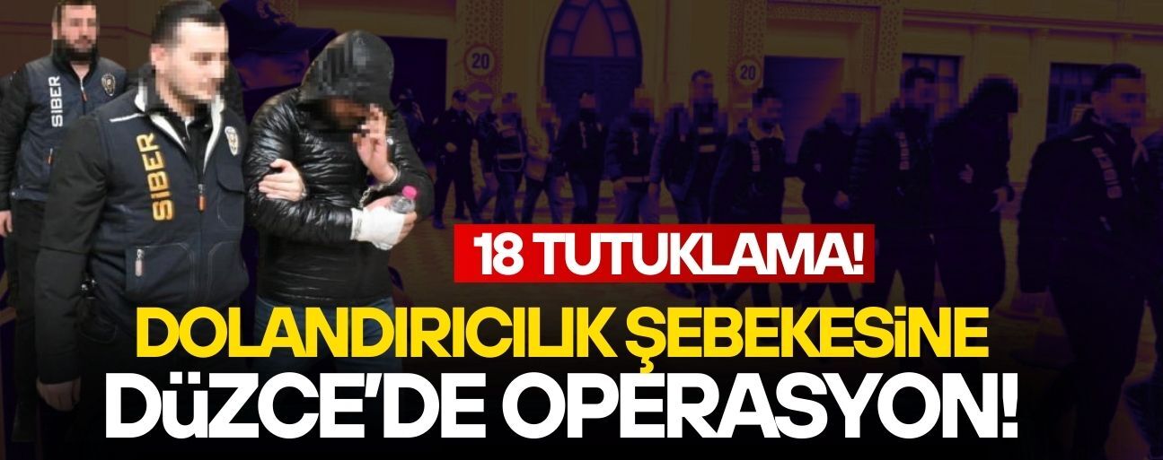 105 MİLYON TL’LİK DOLANDIRICILIK OPERASYONU