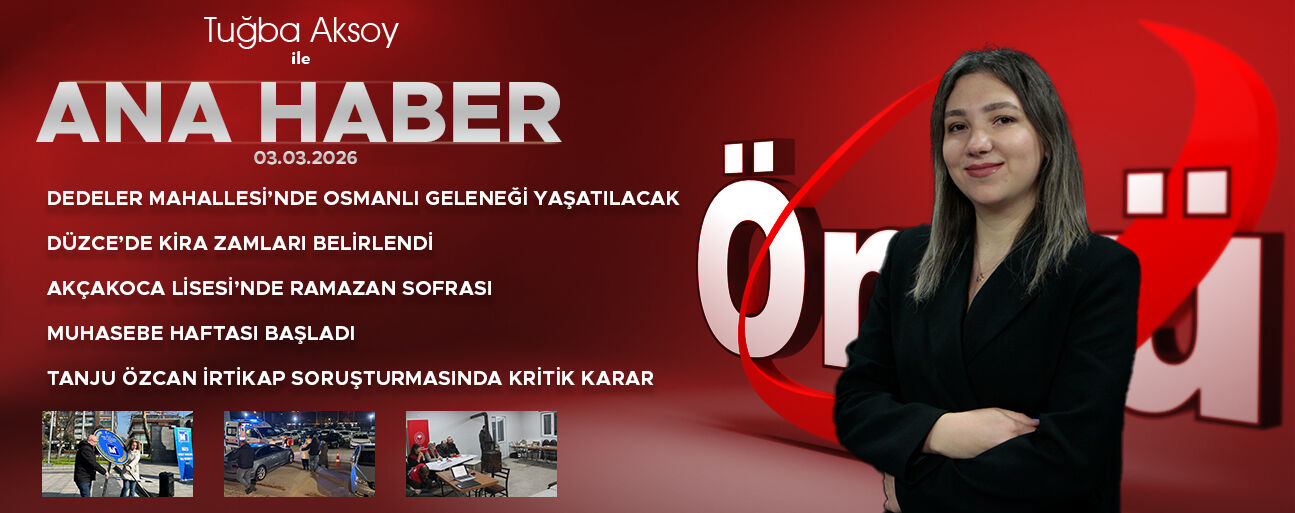 3 MART 2026 ÖNCÜ ANA HABER