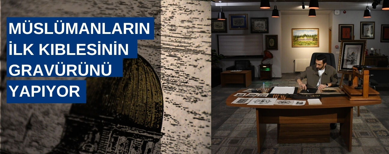 DÜ ÖĞRETİM ÜYESİ İBADETE KAPALI MESCİD-İ AKSA'YI EL YAPIMI KAĞITLARA İŞLİYOR