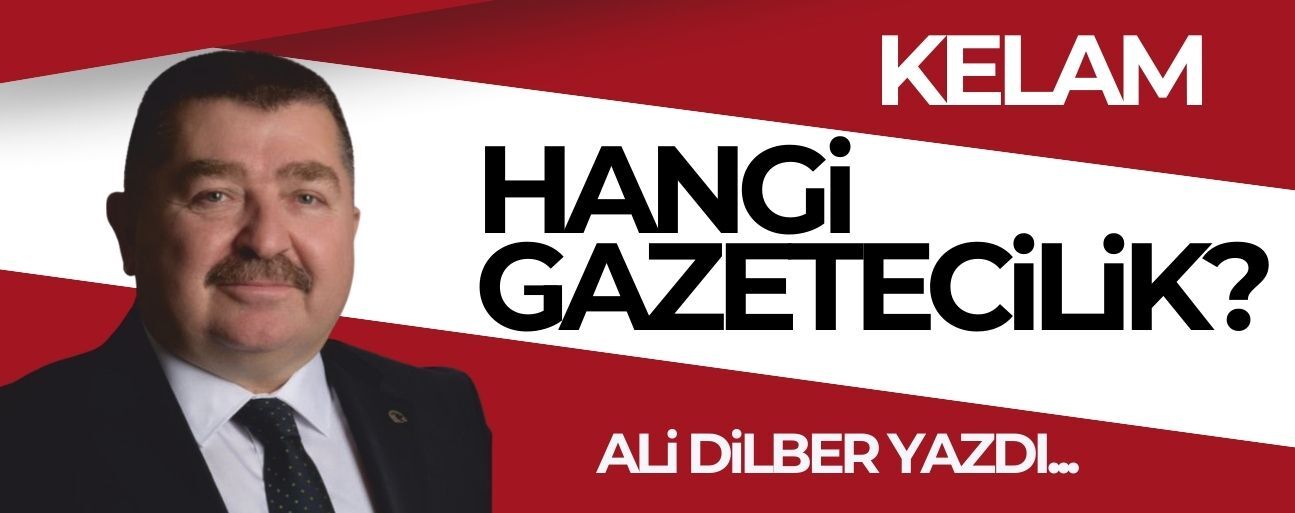HANGİ GAZETECİLİK?