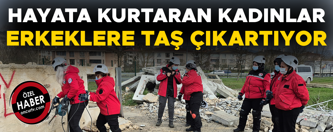 KADIN HASSASİYETİYLE HAYATA BAĞLIYORLAR