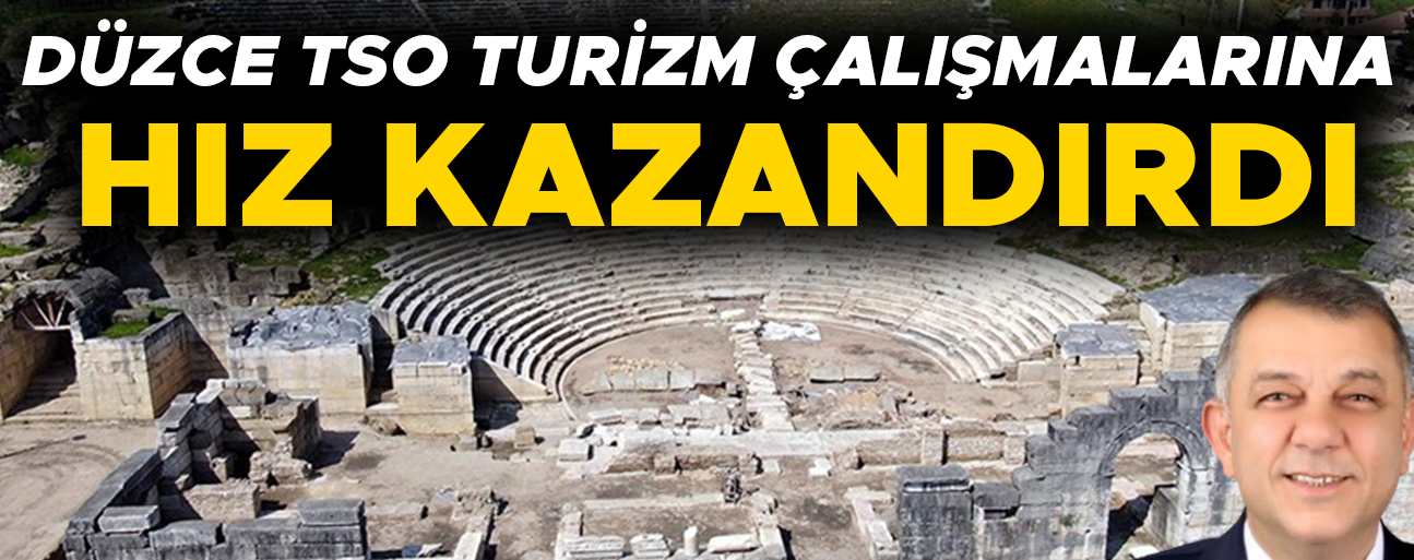 “DÜZCE BELEDİYESİ İLE DÜZCE TSO ÇOK İYİ BİR EKİP”