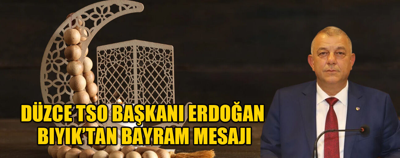 BIYIK: “BİRLİK VE BERABERLİĞİMİZ DAİM OLSUN”