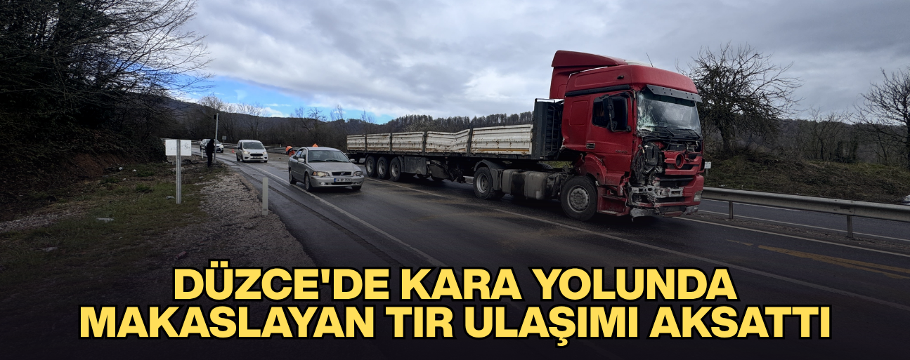 TIR ŞOFÖRÜ KAZAYI HAFİF YARALARLA ATLATTI
