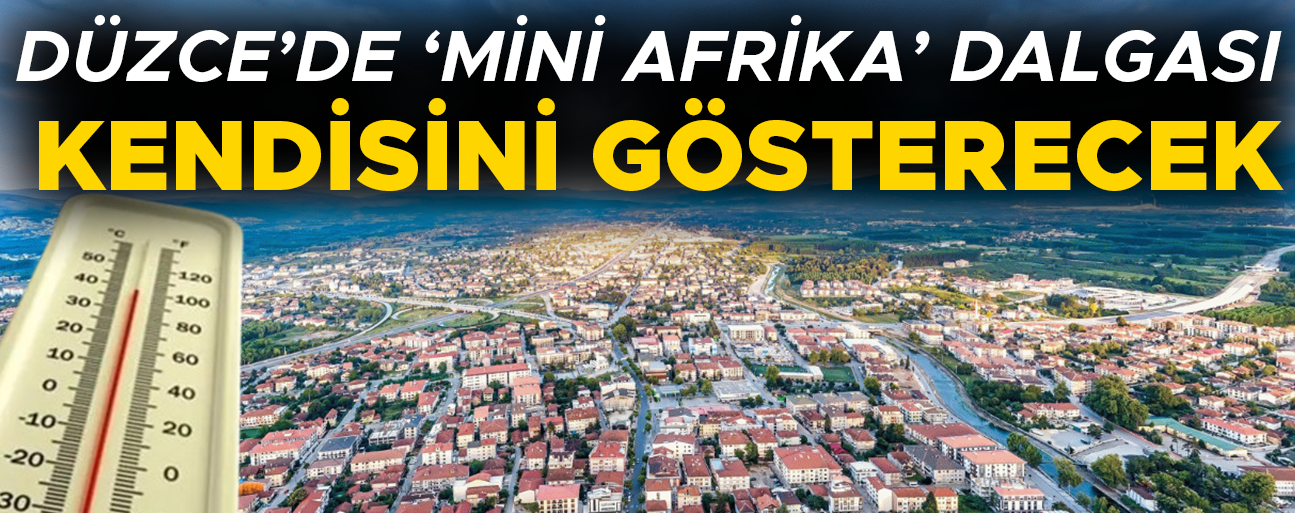 YARIN SICAKLIKLARIN ZİRVE YAPMASI BEKLENİYOR