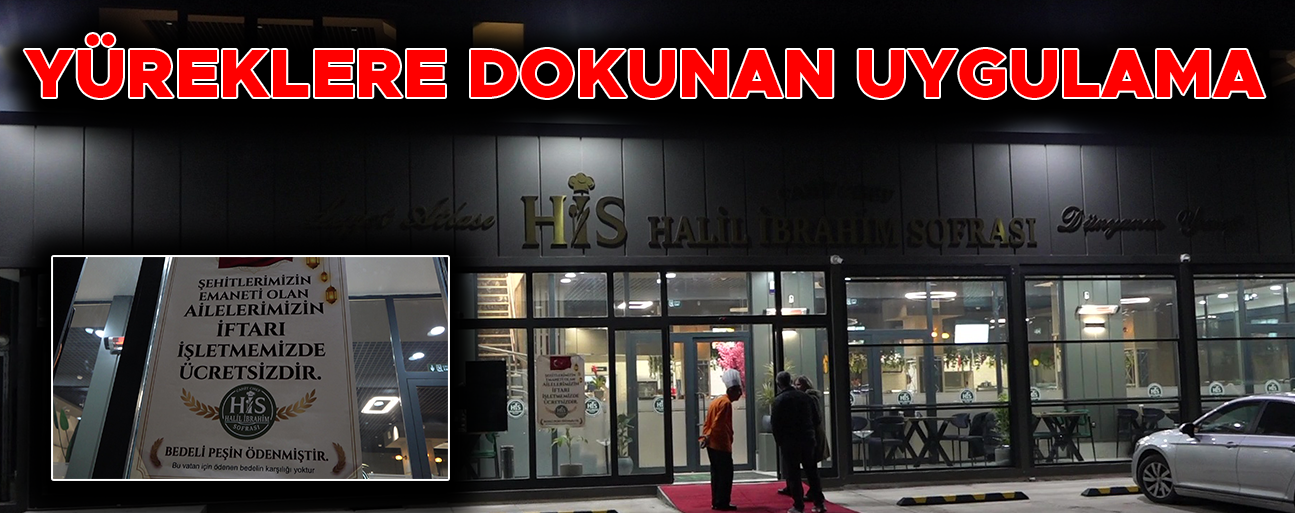 “BEDELİ PEŞİN ÖDENMİŞTİR” DİYEREK ŞEHİT AİLELERİNE ÜCRETSİZ HİZMET VERİYOR