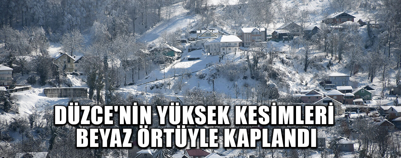 BÖLGEDE KAR MANZARALARI ORTAYA ÇIKTI