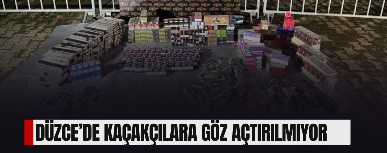 DÜZCE'DE ÇOK SAYIDA KAÇAK ELEKTRONİK SİGARA TÜTÜNÜ ELE GEÇİRİLDİ
