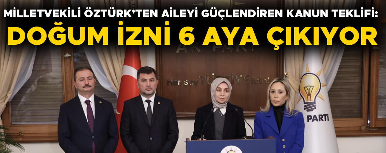“AİLE YAPIMIZI DESTEKLEYECEK ÖNEMLİ ADIMLAR ATIYORUZ”