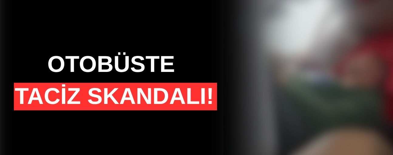 TACİZ ŞÜPHELİSİ ‘DÜZCE OTOGARI’NDA İNDİRİLDİ’ İDDİASI!