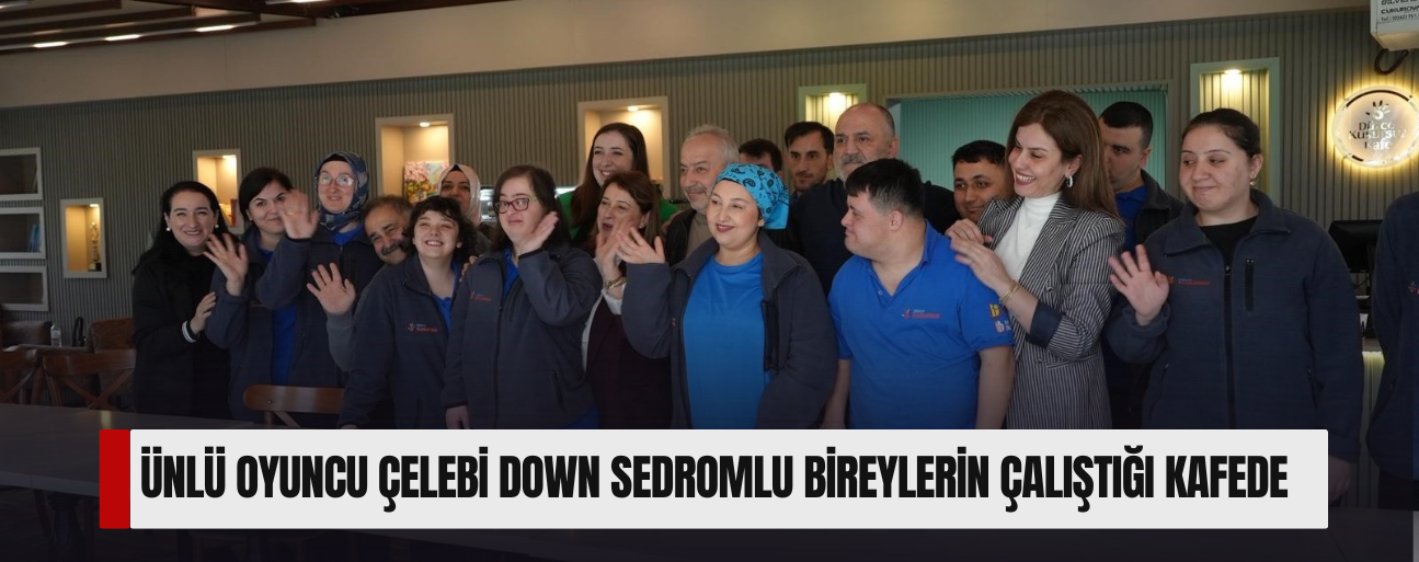 DOWN SENDROMU FARKINDALIK GÜNÜNDE ANLAMLI ETKİNLİK