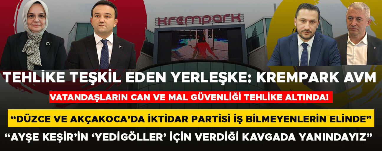 ÜNSAL DÜZCE GÜNDEMİNE DAİR 3 ÖNEMLİ KONUYU DEĞERLENDİRDİ