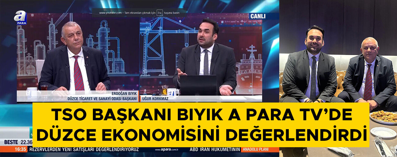 BAŞKAN BIYIK: “DÜZCE’NİN İHRACATININ 2.5 MİLYAR DOLARA ÇIKACAĞINI ÖNGÖRÜYORUZ”